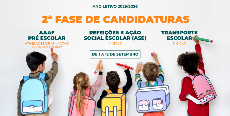 Candidaturas 2ª Fase | AAAF, Refeições e ASE e Serviço de Transporte Escolar (1º Ciclo)